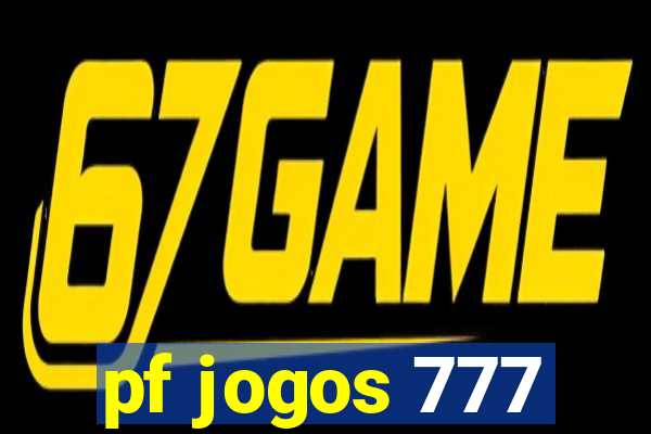 pf jogos 777